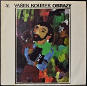 Vašek Koubek ‎- Obrazy  V1 0004-1 311