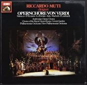 Verdi - Riccardo Muti Dirigiert Ambrosian Opera Chorus, Chorus Of The Royal Opera House, Covent Garden, Philharmonia Orchestra, New Philharmonia Orchestra ‎- Opernchöre Von Verdi  1C 061-03 953