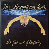 The Boomtown Rats ‎- The Fine Art Of Surfacing  31 075 5