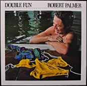 Robert Palmer - Double Fun  25 854 XOT