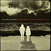 The White Stripes - Under Great White Northern Lights  TMR-015