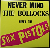 Sex Pistols - Never Mind The Bollocks Here's The Sex Pistols  25 593 XOT, 25 593