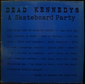 Dead Kennedys ‎- A Skateboard Party  ST 102