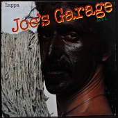 Frank Zappa ‎- Joe's Garage Act I  CBS 86101