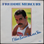 Freddie Mercury - I Was Born To Love You  A6019