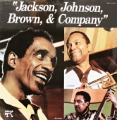 Milt Jackson, J.J. Johnson, Ray Brown – Jackson, Johnson, Brown, & Company www.blackvinylbazar.cz