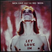 Nick Cave And The Bad Seeds - Let Love In  INT 146.914 STUMM 123