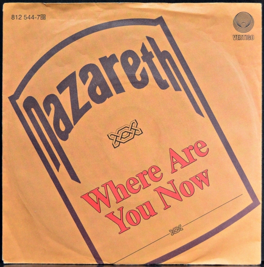 Where Are You Now, Nazareth